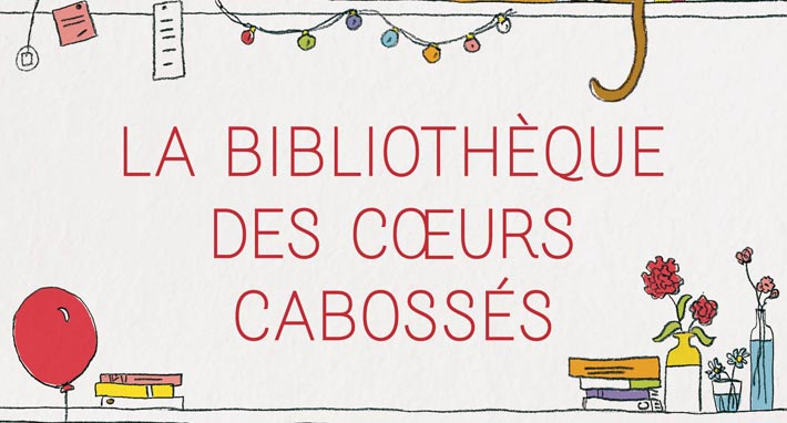 Roman épistolaire - La bibliothèque des cœurs cabossés 