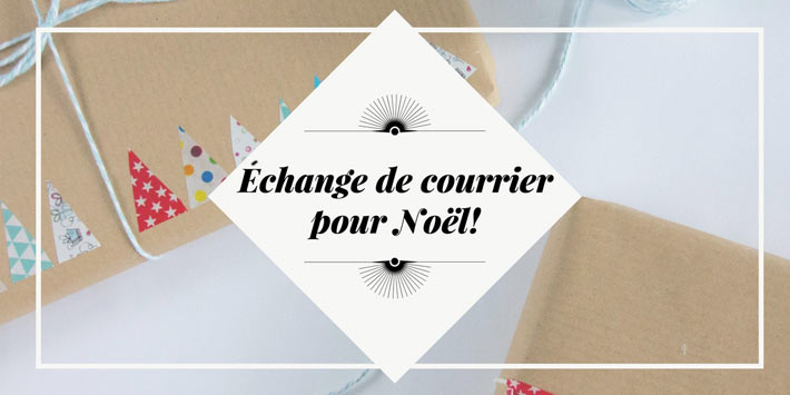 swap courrier et papeterie pour Noël 2017