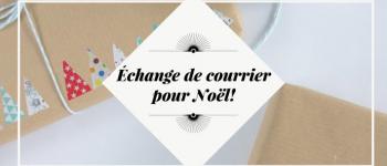 Un échange de courrier pour Noël 2017