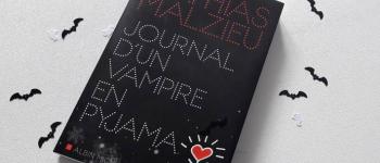 Journal d'un vampire en pyjama de Mathias Malzieu